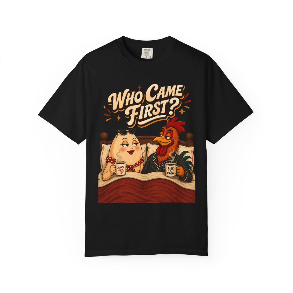 Funny Chicken Egg Shirt, Who Came First Tshirt, Rooster and Egg Graphic Tee, Farmhouse Humor Shirt, Breakfast Lover GIft
