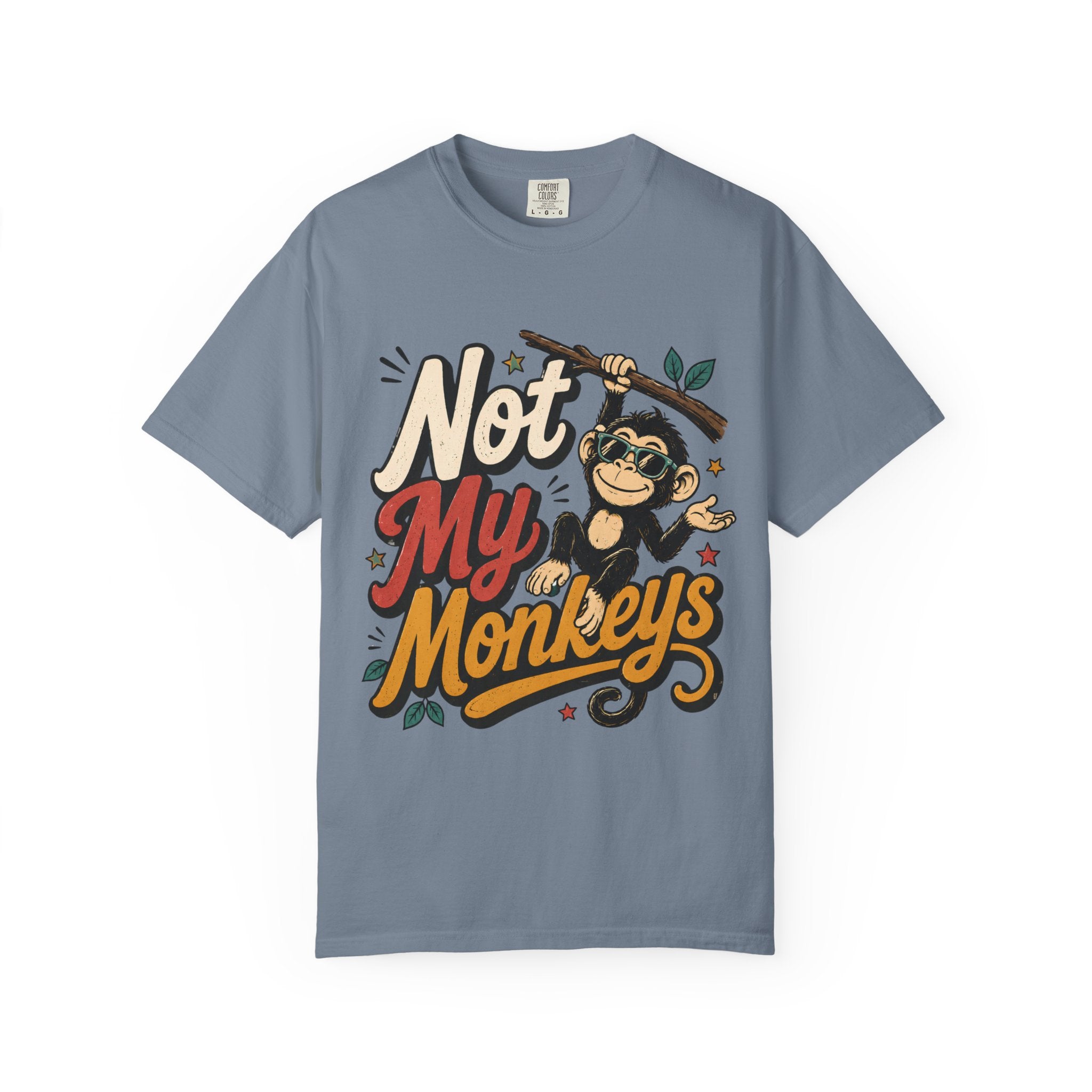 Not My Monkeys Not My Circus Shirt, Funny Monkey Graphic Tee, Comfort Colors Tee, Sarcastic Circus Tee, Oversized Boxy Tee