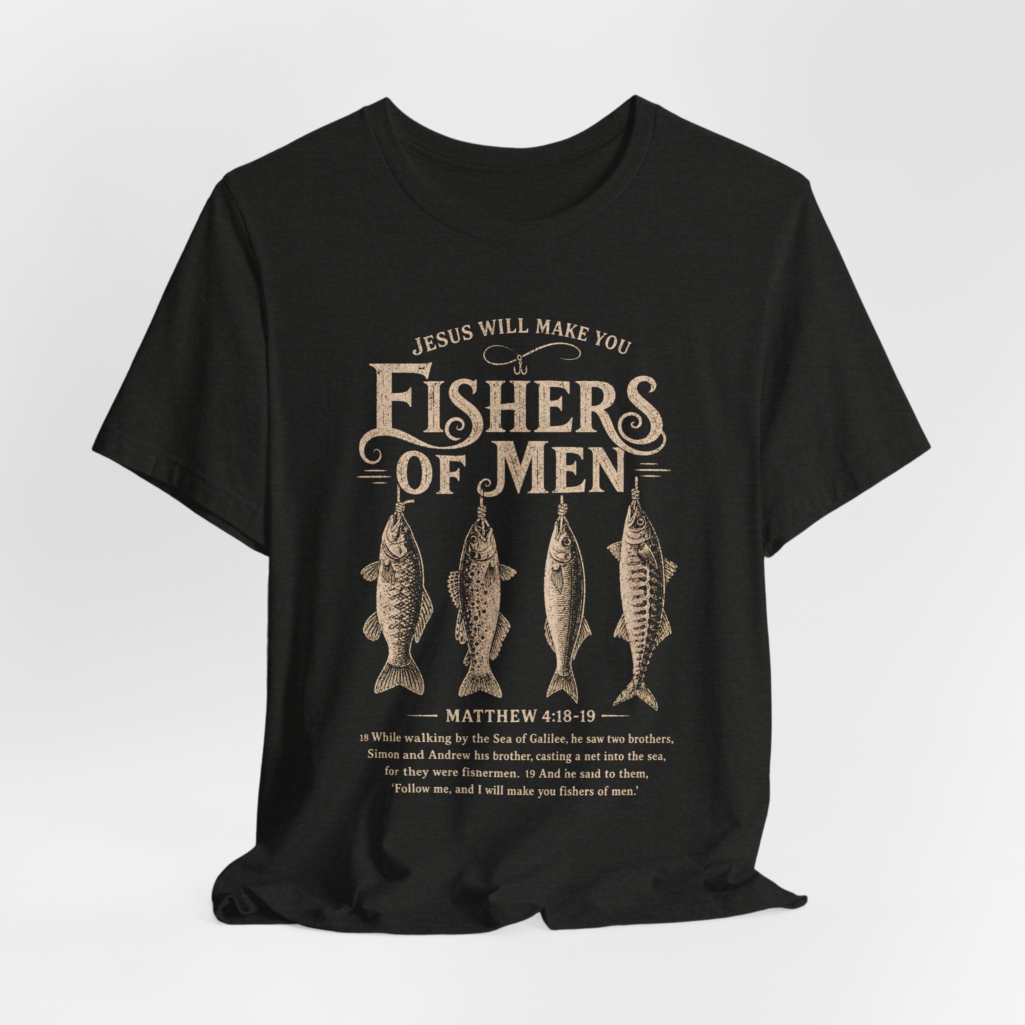 Fishers of Men Matthew 4:19 T-Shirt | Christian Scripture Tee