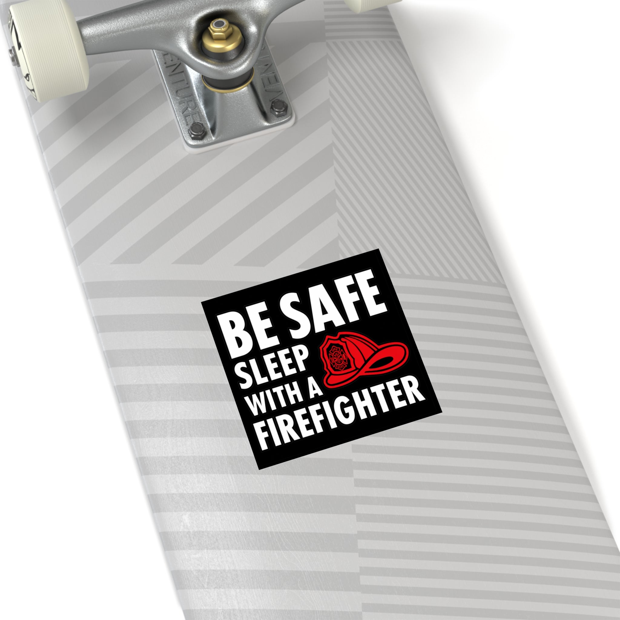 Funny FIrefighter Sticker, Be Safe Sleep With A FIrefighter Decal, 3x3 Black Square Sticker, FIrefighter Gift, First Responder Humor