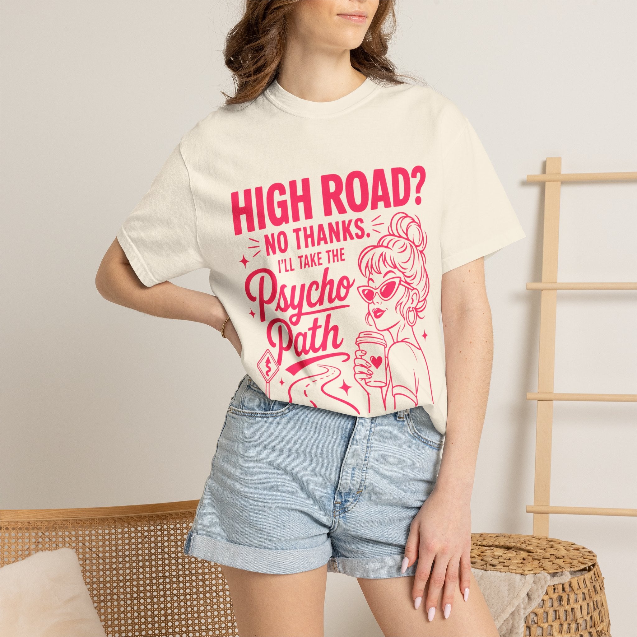 Psycho Path Shirt, High Road No Thanks Tee, Funny Retro Graphic Tee, Sassy Pink Quote Shirt, Womens Sarcastic T-Shirt