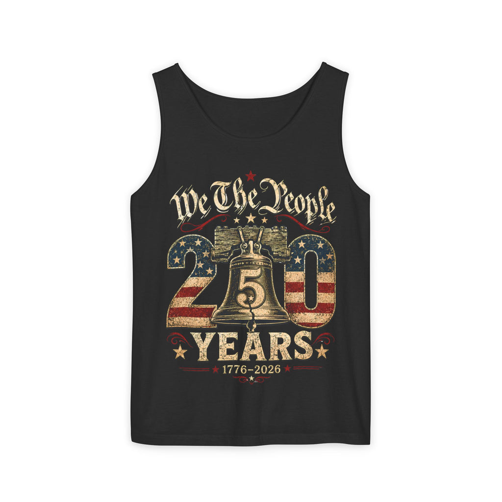 We The People 250 Years Shirt, 1776 2026 Patriotic Tank Top, America 250th Anniversary Tee, Liberty Bell Fourth of July Shirt