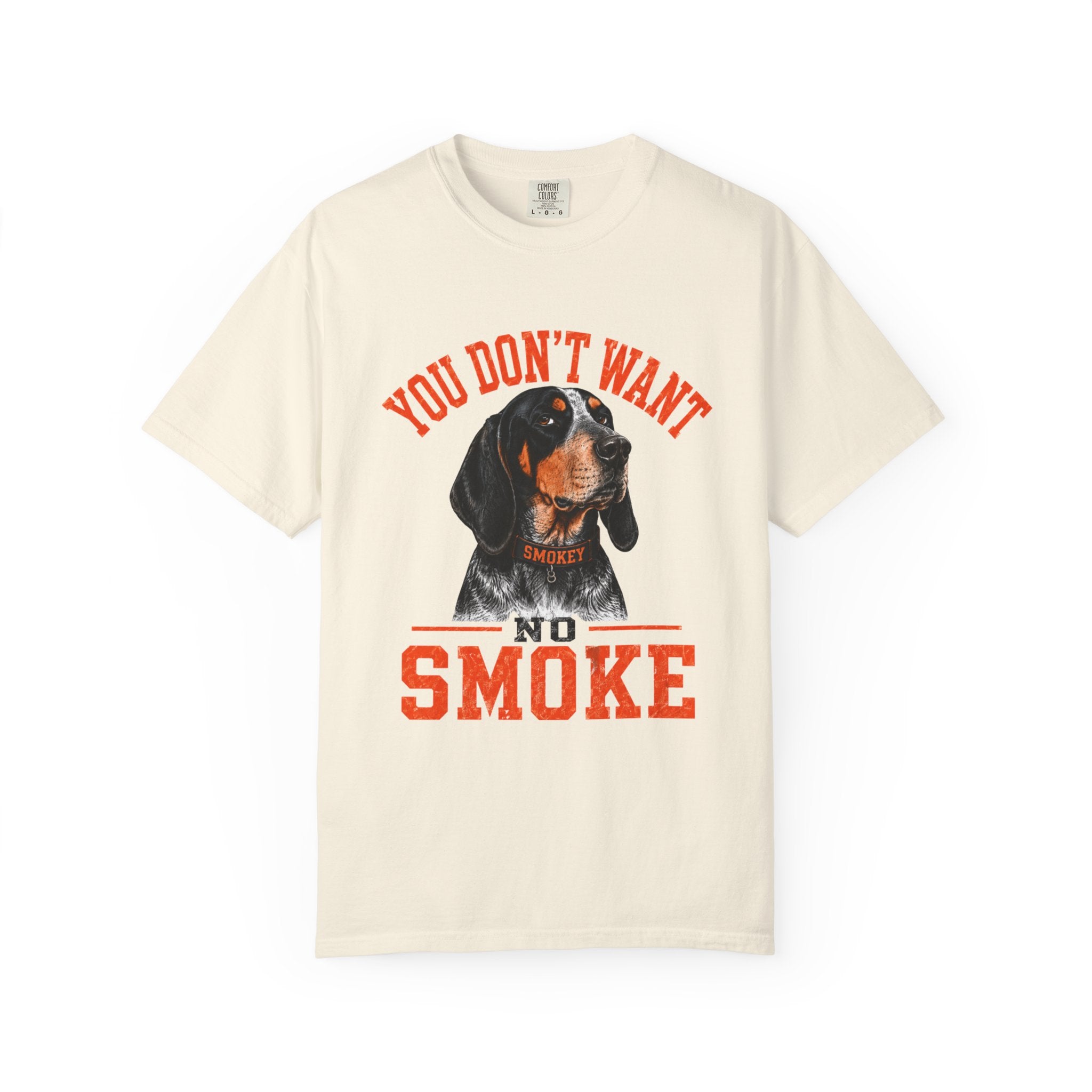You Don't Want No Smoke Shirt, Smokey Dog Tennessee Football Fan Tee, Orange Game Day Shirt, Coonhound Tailgate Shirt, Vols Inspired Tee