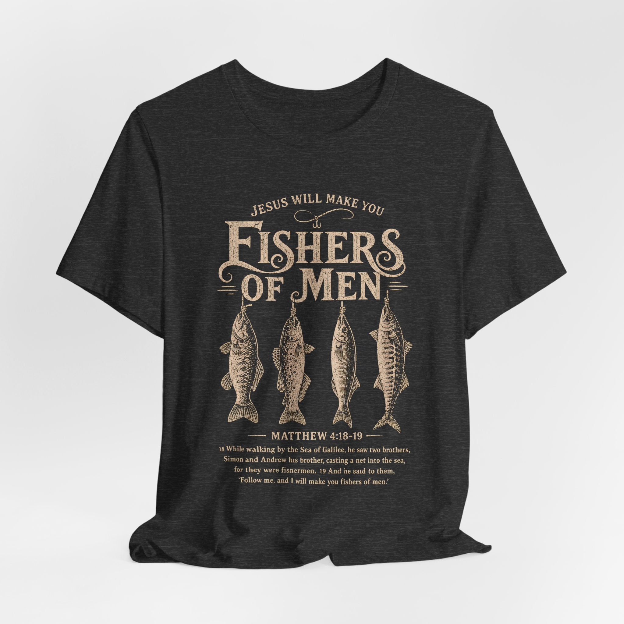 Fishers of Men Matthew 4:19 T-Shirt | Christian Scripture Tee
