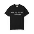 Men Are Better In Books Shirt, Book Lover Shirt, Funny Reader Tee, Romance Book Shirt, Bookish Gift, Minimalist Graphic Tee, Reader Shirt