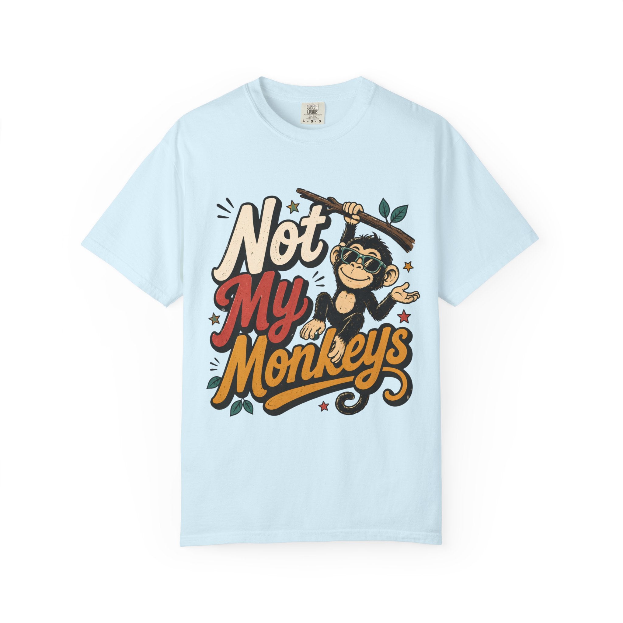Not My Monkeys Not My Circus Shirt, Funny Monkey Graphic Tee, Comfort Colors Tee, Sarcastic Circus Tee, Oversized Boxy Tee