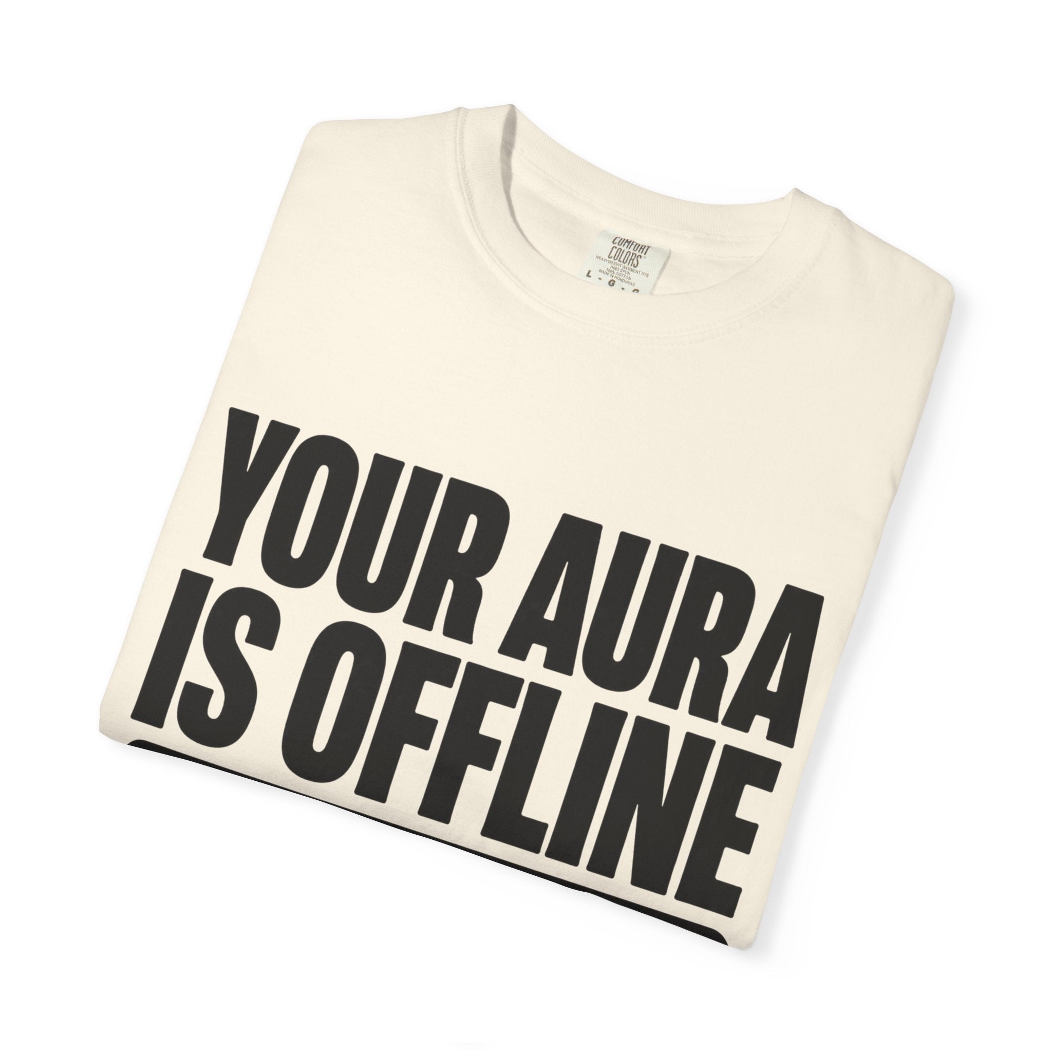 Your Aura Is Offline Shirt, Funny Mindfulness T-Shirt, Trendy Aura Points Tee, Mental Health Humor Shirt, Reboot Your Vibe Tee