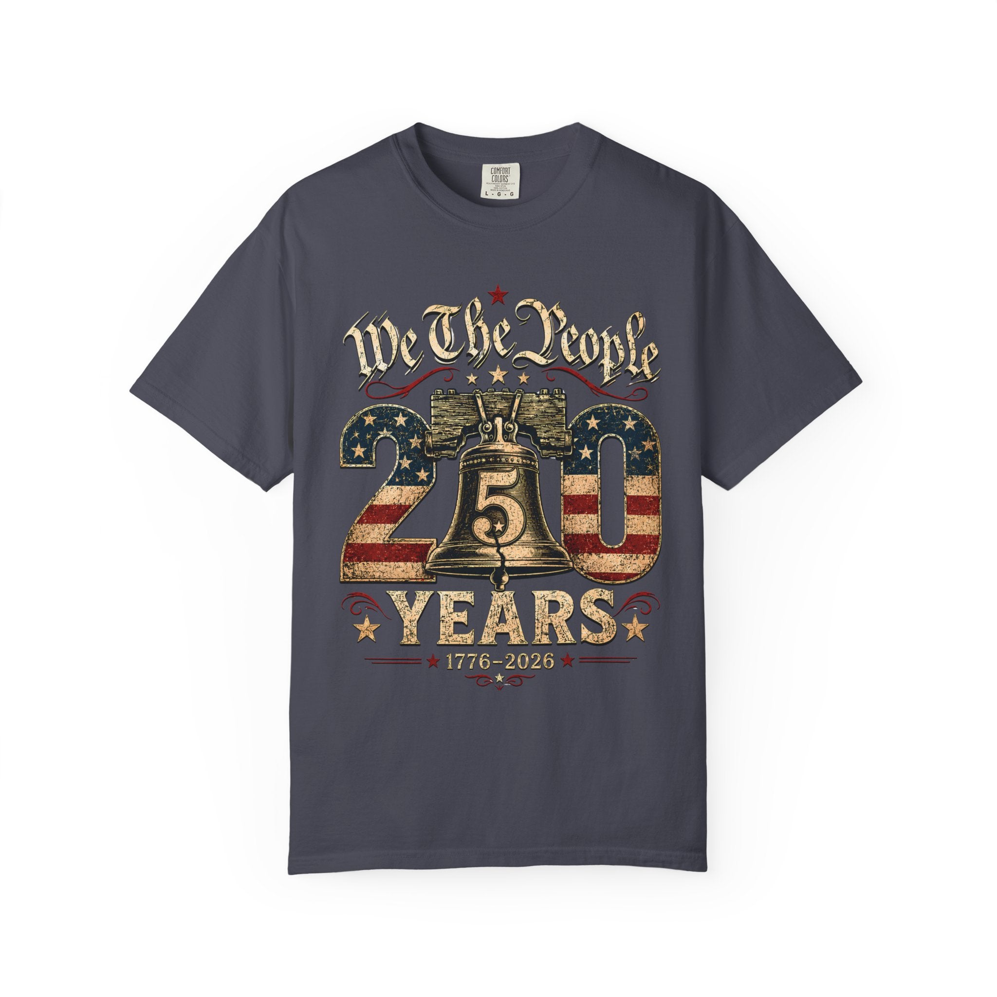 We The People 250 Years T-Shirt | Liberty Bell American Flag 1776-2026