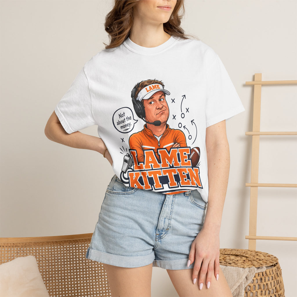 Lame Kitten Tennessee Orange Shirt, Funny College Football Parody Tee, Not About The Money Shirt, Vols Fan Gameday Gift