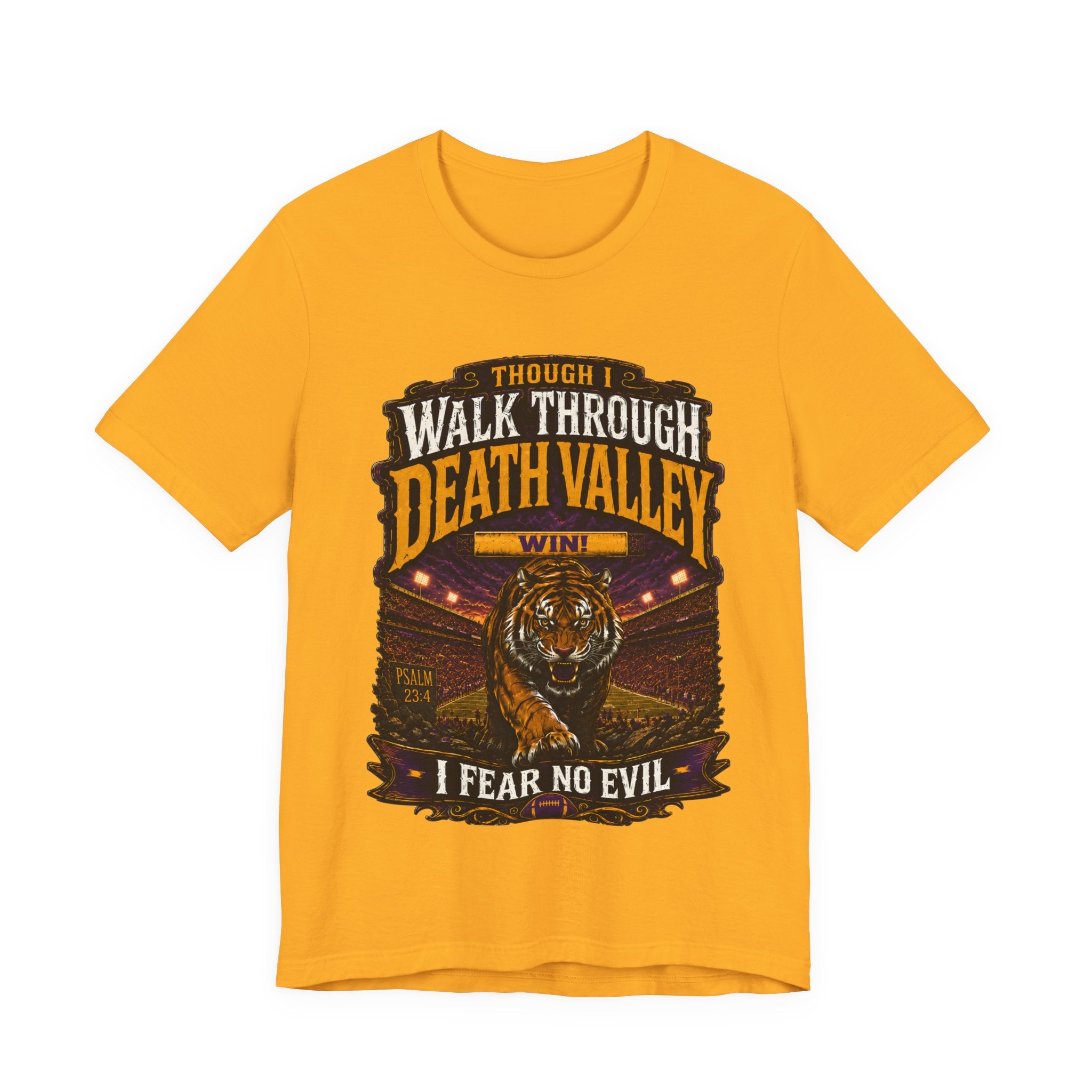 Though I Walk Through Death Valley Shirt, Purple Gold Tiger Football Tee, Louisiana Game Day Shirt, Fear No Evil Football Fan Tee