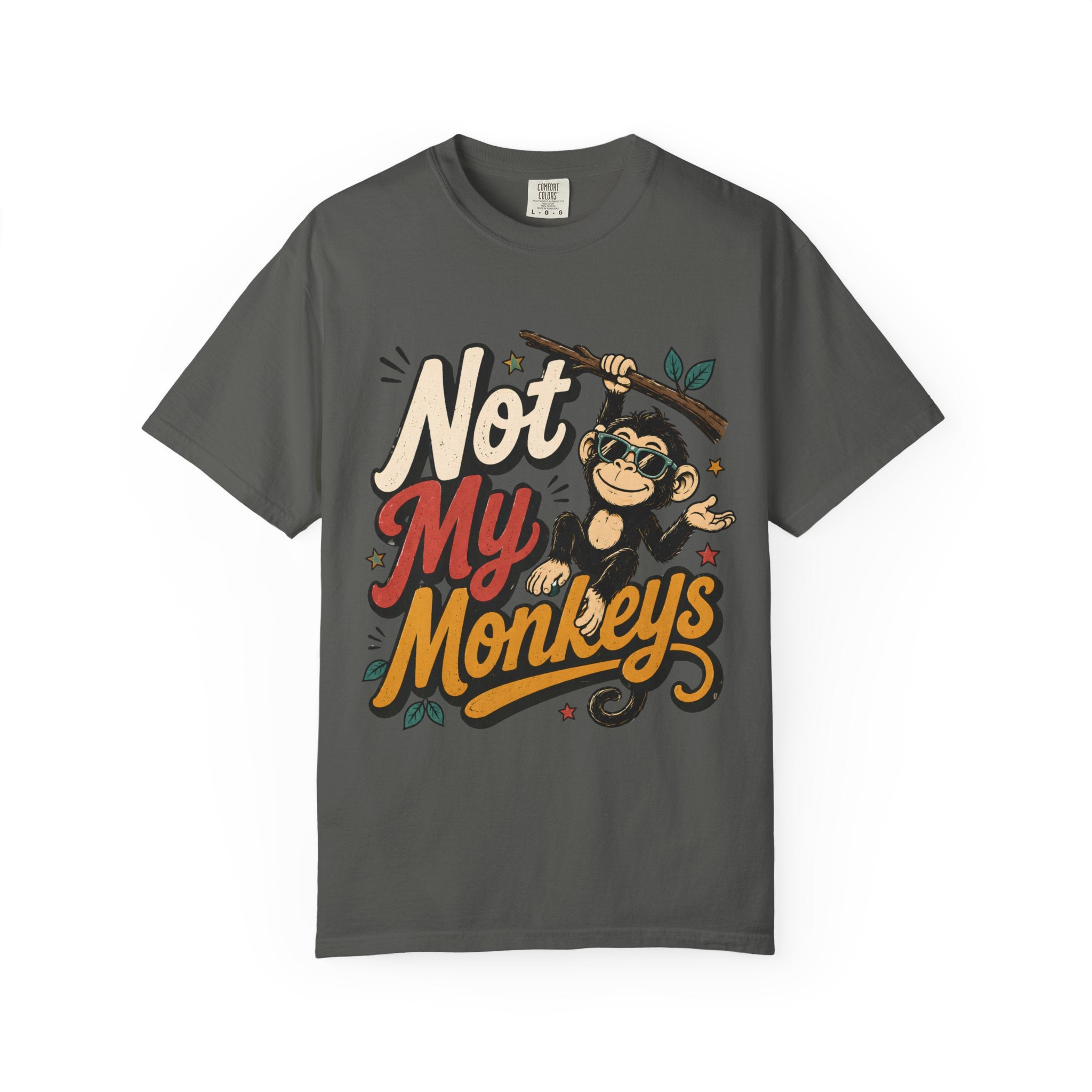Not My Monkeys Not My Circus Shirt, Funny Monkey Graphic Tee, Comfort Colors Tee, Sarcastic Circus Tee, Oversized Boxy Tee